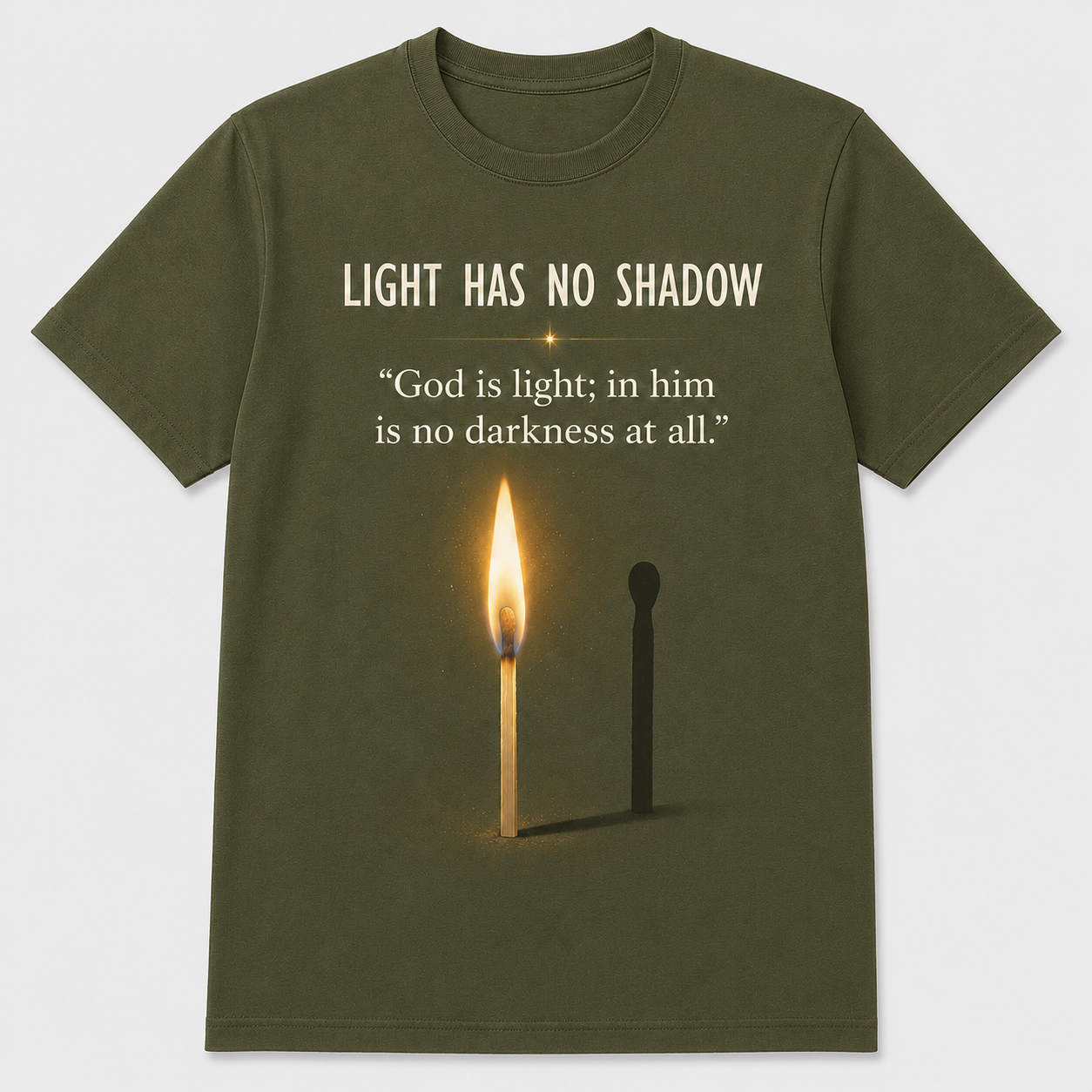 Light Has No Shadow Christian T-Shirt