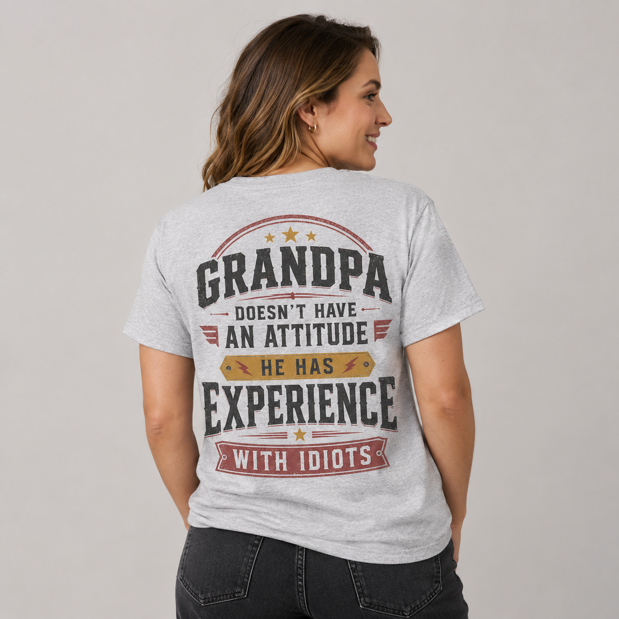 Grandpa Doesn’t Have an Attitude Funny Grandpa T-Shirt